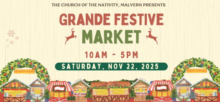 Grande Festive Market is back! Event banner for Grande Festive Market - holiday themed with dates/time Sat Nov 22 2025 from 10am to 5pm